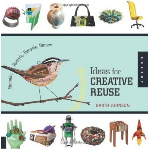 1000 Ideas for Creative Reuse Book Cover